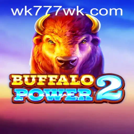Explore the Thrilling World of BuffaloPower2 with WK777