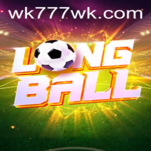 Explore the Exciting World of LongBall with WK777